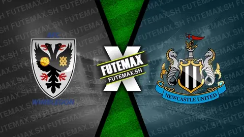 Assistir AFC Wimbledon x Newcastle ao vivo 24/09/2024 online