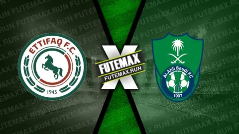 Assistir Al-Ettifaq x Al-Ahli ao vivo online HD 29/03/2024