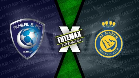 Assistir Al-Hilal x Al-Nassr ao vivo HD 17/08/2024