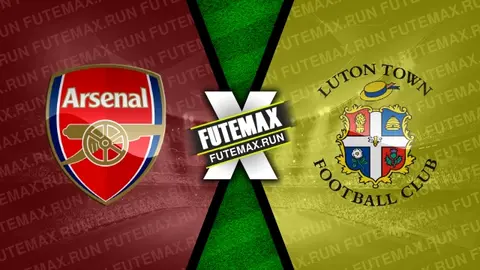 Assistir Arsenal x Luton Town ao vivo 03/04/2024 online