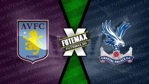 Assistir Aston Villa x Crystal Palace ao vivo 30/10/2024 grátis