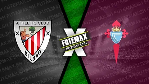 Assistir Athletic Bilbao x Celta ao vivo online 22/09/2024