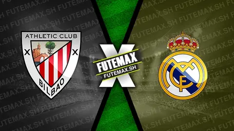 Assistir Athletic Bilbao x Real Madrid ao vivo HD 04/12/2024