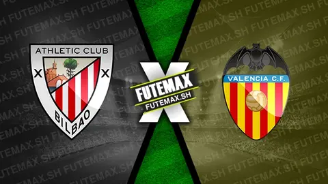 Assistir Athletic Bilbao x Valencia ao vivo 28/08/2024 grátis