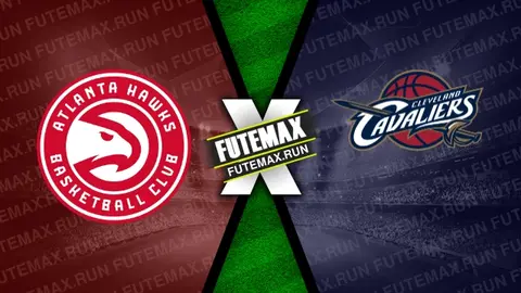 Assistir Atlanta Hawks x Cleveland Cavaliers ao vivo 06/03/2024 grátis