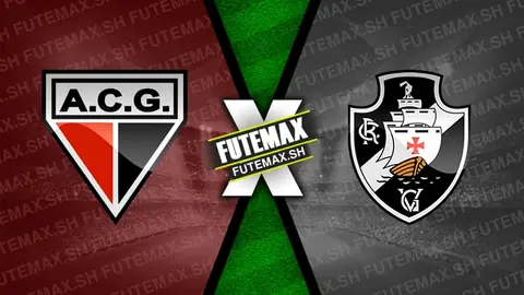 Assistir Atlético-GO x Vasco ao vivo online 31/07/2024