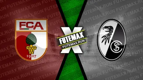 Assistir Augsburg x Freiburg ao vivo 25/02/2024 online