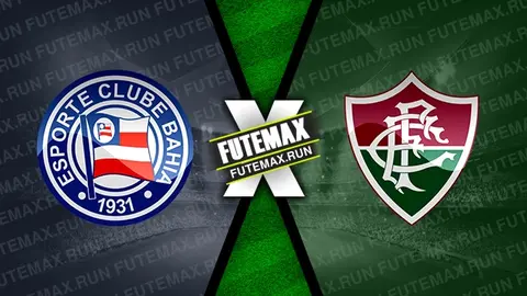 Assistir Bahia x Fluminense ao vivo online HD 16/04/2024