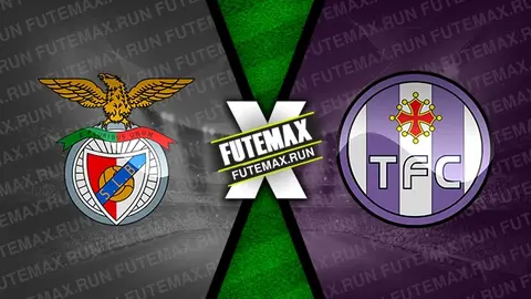 Assistir Benfica x Toulouse ao vivo HD 15/02/2024 grátis