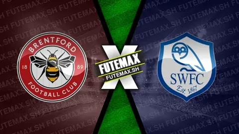 Assistir Brentford x Sheffield Wednesday ao vivo 29/10/2024 grátis