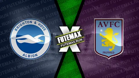 Assistir Brighton x Aston Villa ao vivo 05/05/2024 online