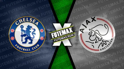 Assistir Chelsea x Ajax ao vivo online 27/03/2024