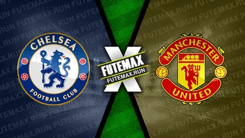 Assistir Chelsea x Manchester United ao vivo HD 04/04/2024
