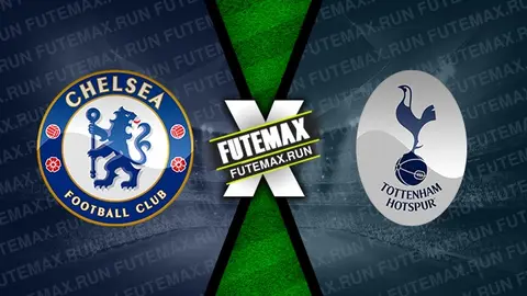 Assistir Chelsea x Tottenham ao vivo HD 02/05/2024
