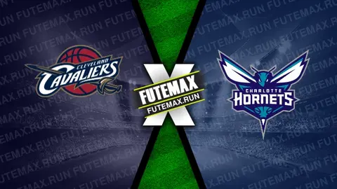 Assistir Cleveland Cavaliers x Charlotte Hornets ao vivo online 25/03/2024