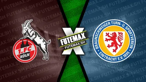 Assistir Colônia x Eintracht Braunschweig ao vivo online HD 24/08/2024