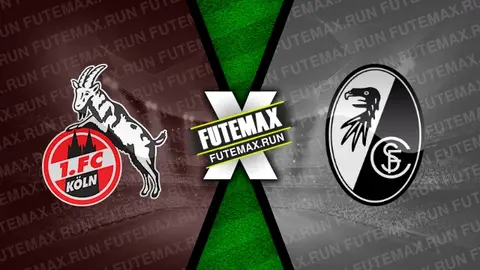 Assistir Colônia x Freiburg ao vivo online 04/05/2024