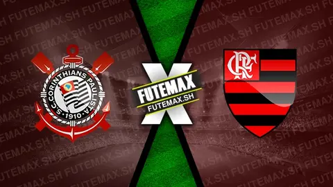 Assistir Corinthians x Flamengo ao vivo HD 20/10/2024 grátis