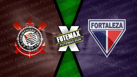 Assistir Corinthians x Fortaleza ao vivo online HD 04/05/2024