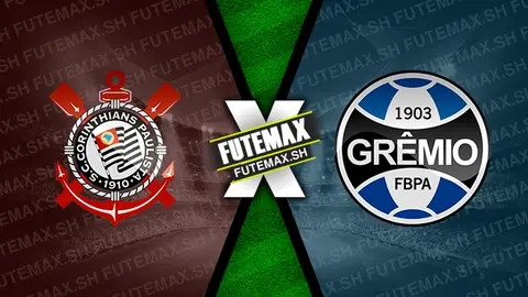 Assistir Corinthians x Grêmio ao vivo 31/07/2024 online