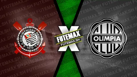 Assistir Corinthians x Olimpia ao vivo 12/10/2024 grátis