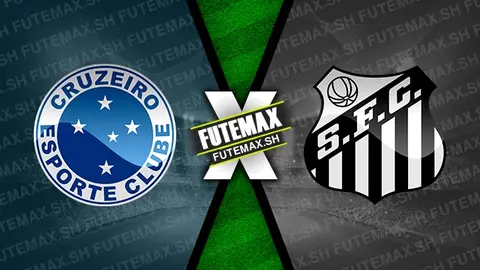 Assistir Cruzeiro x Santos ao vivo HD 14/08/2024 grátis