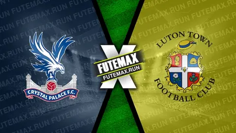 Assistir Crystal Palace x Luton Town ao vivo 09/03/2024 online