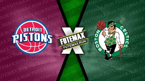 Assistir Detroit Pistons x Boston Celtics ao vivo 22/03/2024 online