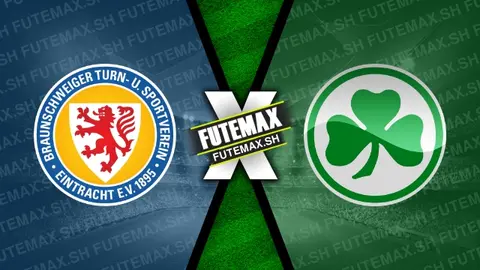 Assistir Eintracht Braunschweig x Greuther Furth ao vivo online HD 21/09/2024