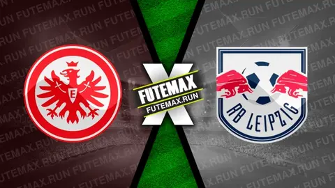Assistir Eintracht Frankfurt x RB Leipzig ao vivo HD 18/05/2024