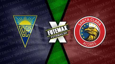 Assistir Estoril x Santa Clara ao vivo online 11/08/2024