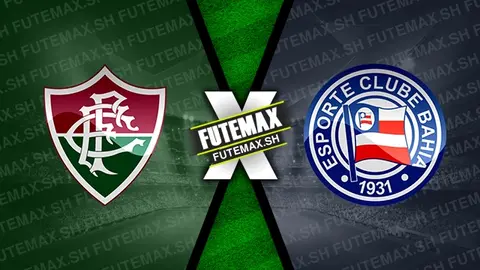 Assistir Fluminense x Bahia ao vivo online 04/08/2024