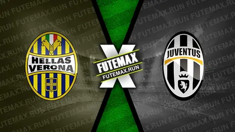 Assistir Hellas Verona x Juventus ao vivo HD 17/02/2024 grátis