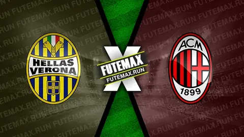 Assistir Hellas Verona x Milan ao vivo 17/03/2024 online