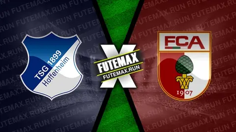 Assistir Hoffenheim x Augsburg ao vivo 07/04/2024 grátis