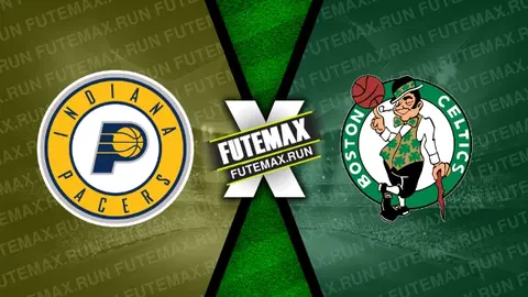 Assistir Indiana Pacers x Boston Celtics ao vivo online 27/05/2024