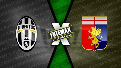 Assistir Juventus x Genoa ao vivo HD 17/03/2024