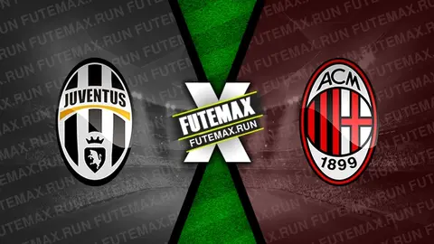 Assistir Juventus x Milan ao vivo 27/04/2024 online