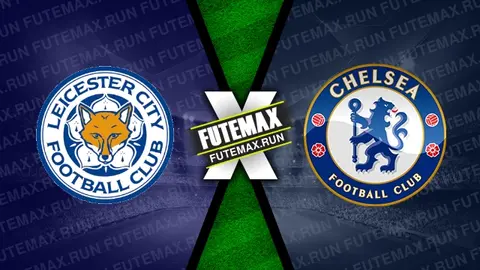 Assistir Leicester x Chelsea ao vivo 03/03/2024 online