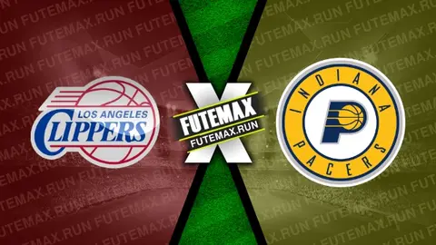 Assistir Los Angeles Clippers x Indiana Pacers ao vivo online 25/03/2024