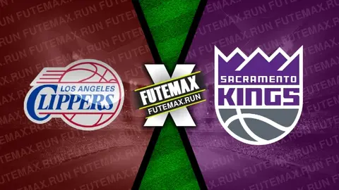 Assistir Los Angeles Clippers x Sacramento Kings ao vivo 25/02/2024 grátis
