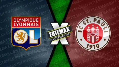 Assistir Lyon x St Pauli ao vivo HD 24/07/2024