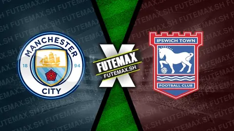 Assistir Manchester City x Ipswich Town ao vivo HD 24/08/2024 grátis