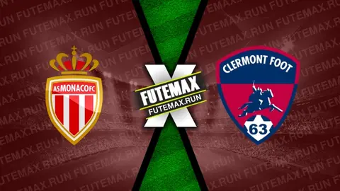 Assistir Monaco x Clermont ao vivo online 04/05/2024