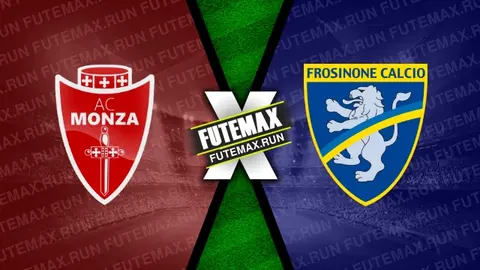 Assistir Monza x Frosinone ao vivo online 19/05/2024