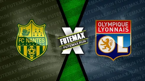 Assistir Nantes x Lyon ao vivo 07/04/2024 online