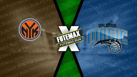 Assistir New York Knicks x Orlando Magic ao vivo online HD 08/03/2024
