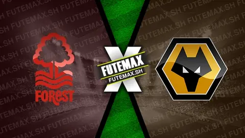 Assistir Nottingham Forest x Wolverhampton ao vivo HD 31/08/2024