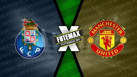 Assistir Porto x Manchester United ao vivo 03/10/2024 grátis