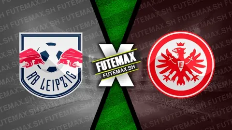 Assistir RB Leipzig x Eintracht Frankfurt ao vivo 04/12/2024 grátis